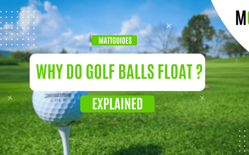 Understanding The Science: Why Do Golf Balls Float