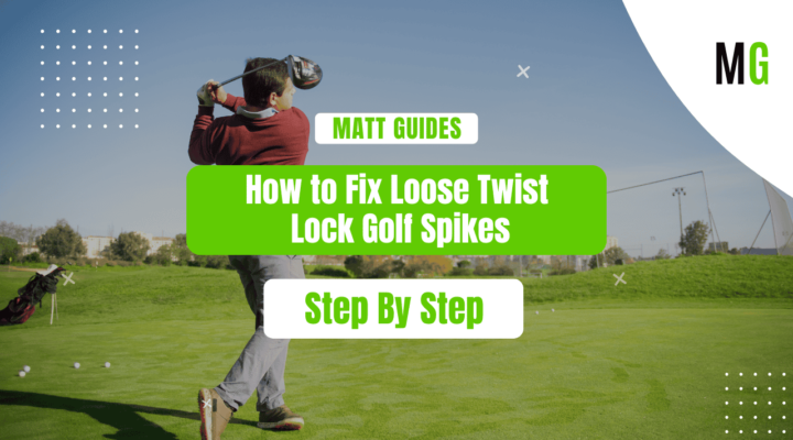 How to Fix Loose Twist Lock Golf Spikes in Minutes