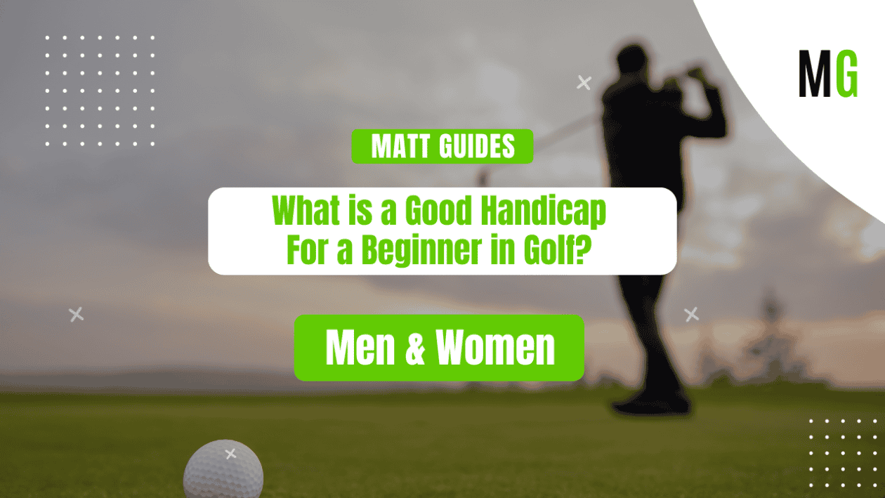 What is a Good Handicap for a Beginner in Golf