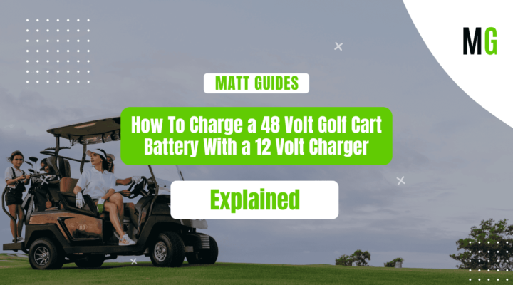 Unlock the Secret: Charge 48 Volt Golf Cart Batteries with 12 Volt Charger